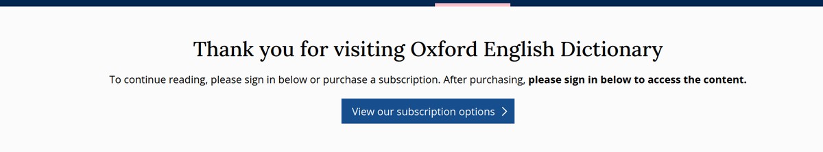 Online Oxford English Dictionary puts definitions/meanings and usage behind paywall