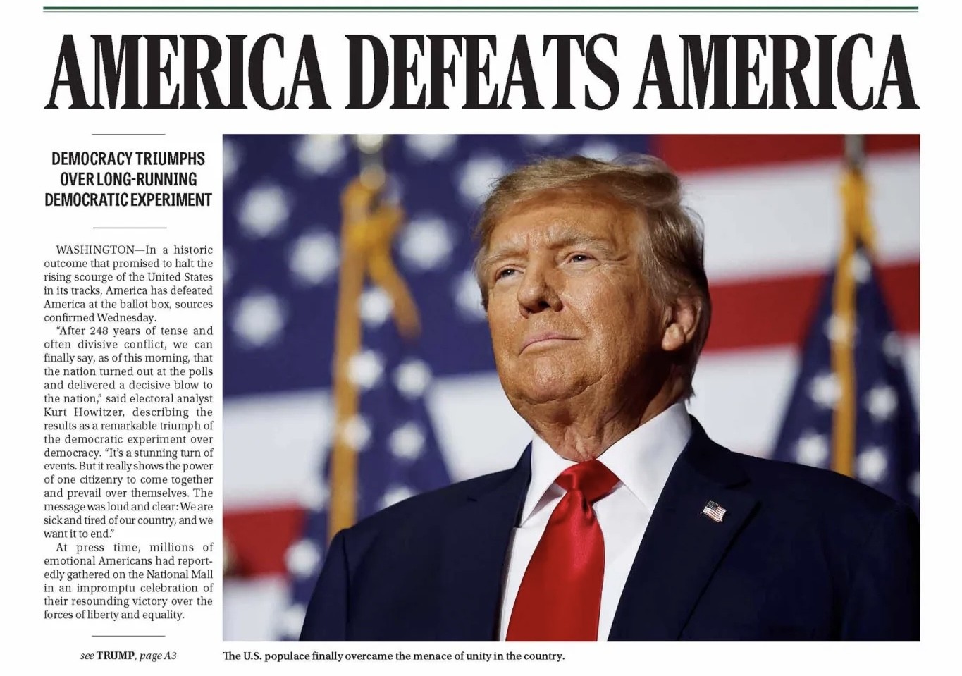 Newspaper headline declaring “America Defeats America” above a photo of Donald Trump.