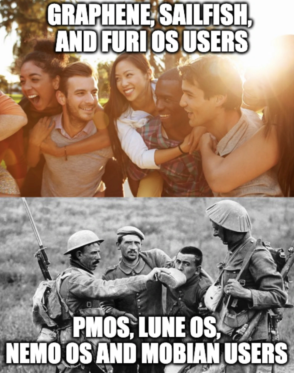 Graphene, Sailfish and Furi OS users easy life together. Postmarket OS, Lune OS, Nemo OS and Mobian users soldier life together.