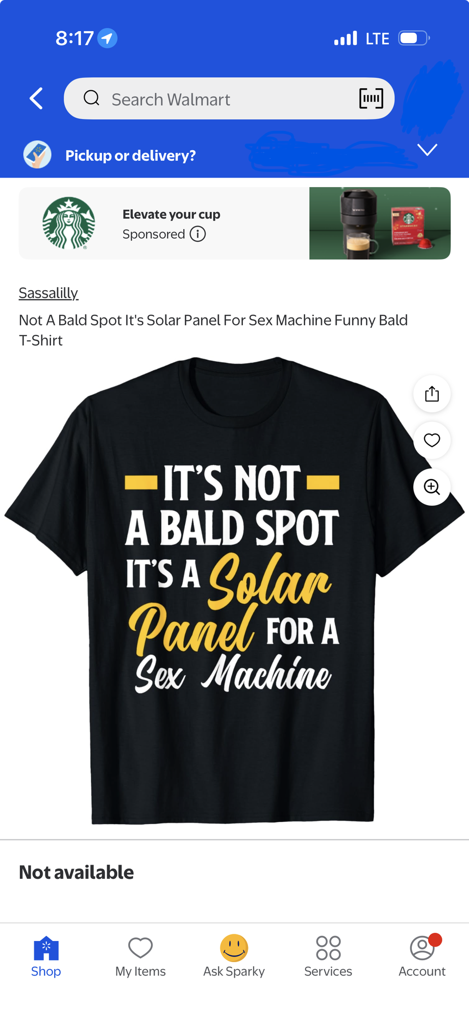 A tacky T-shirt sold at Walmart that says “it’s not a bald spot. It’s a solar panel for a sex machine.”